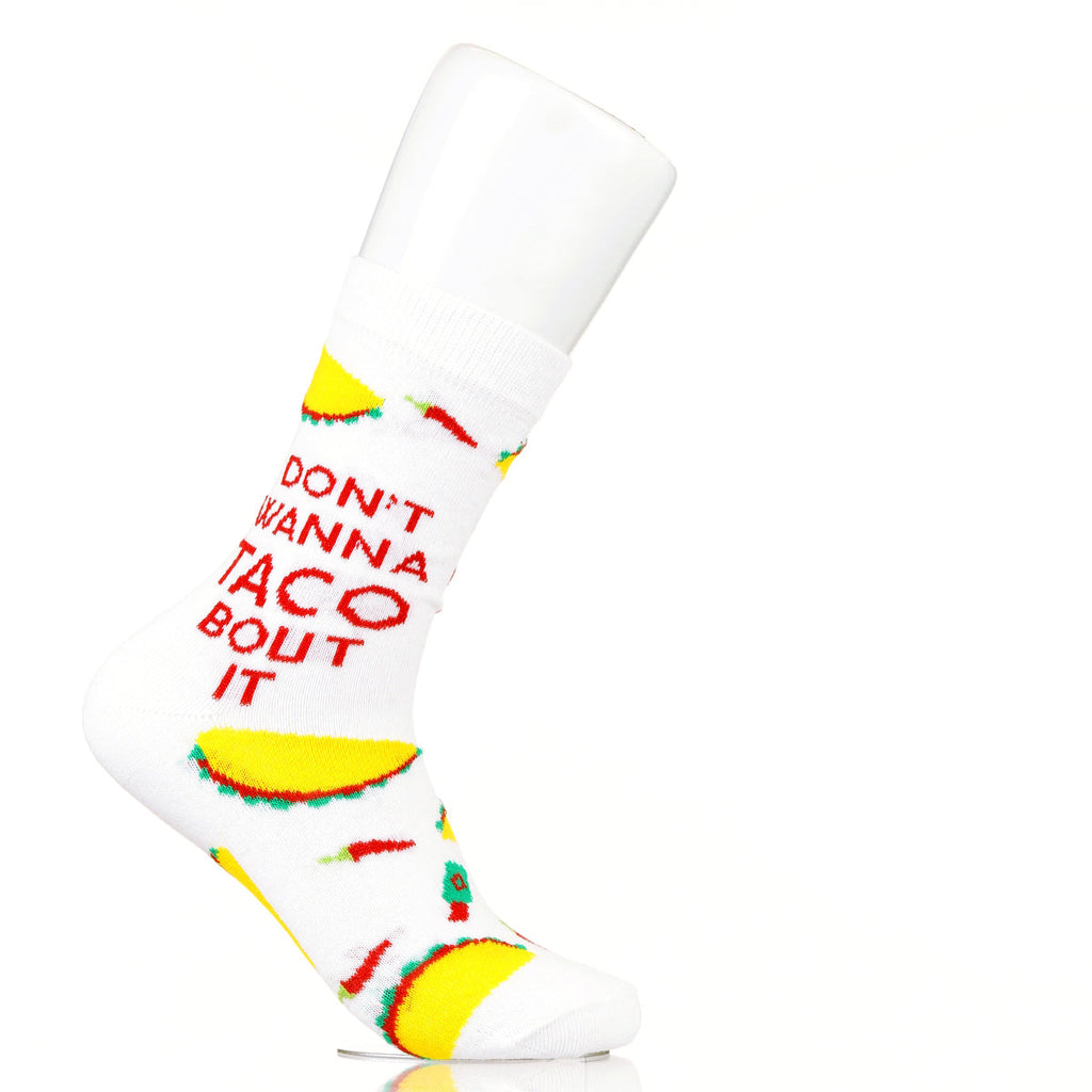 Don't Wanna Taco Bout It
