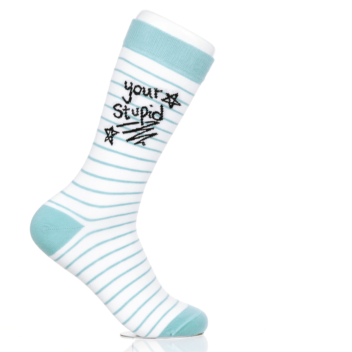 Your Stupid