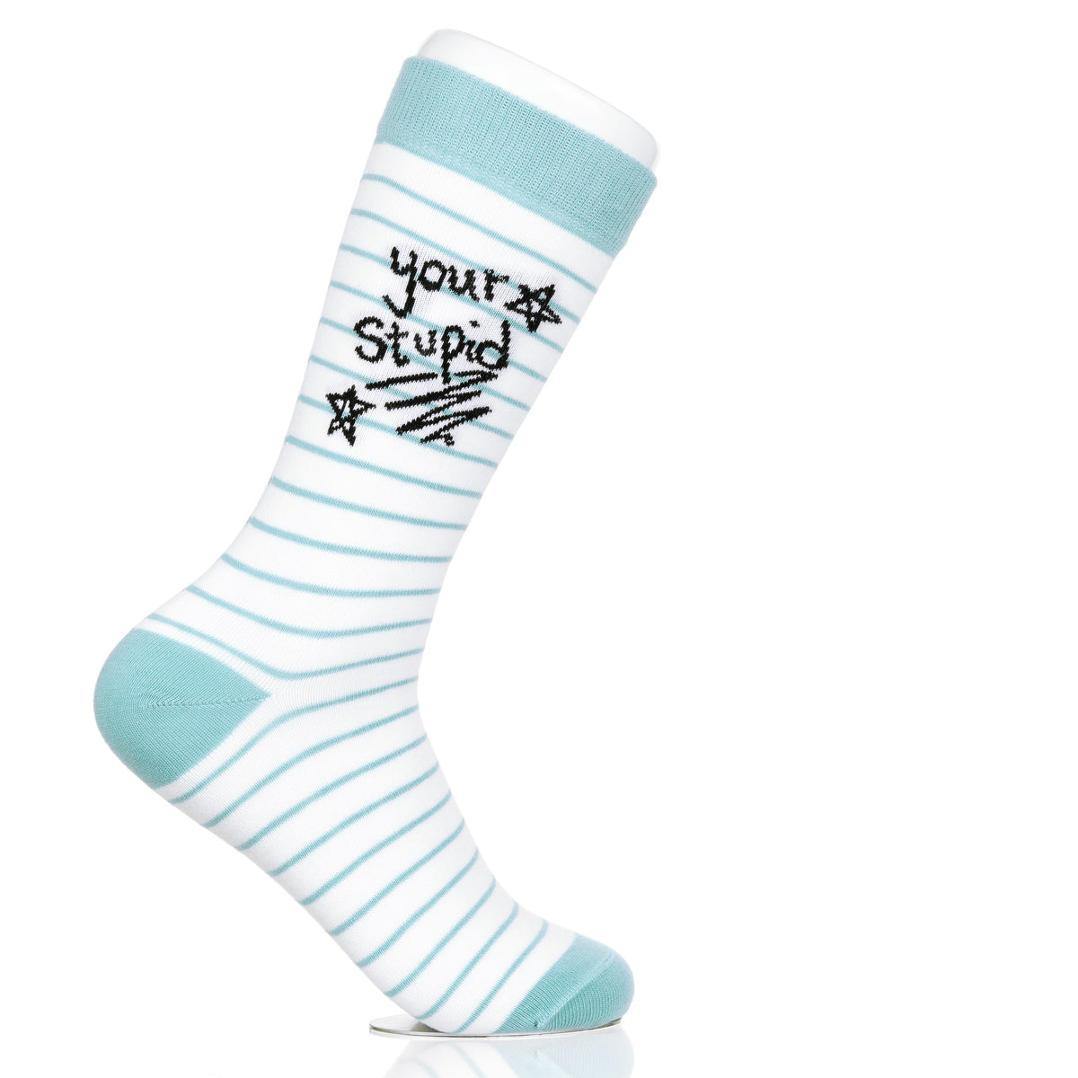 Your Stupid